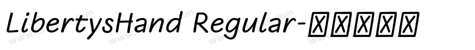 LibertysHand Regular字体转换